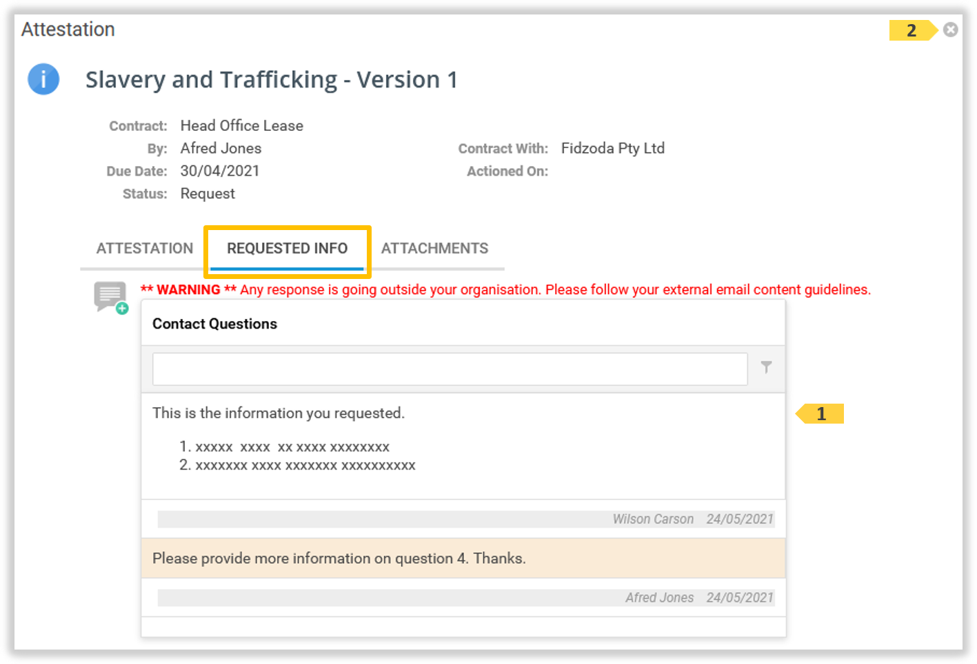 The Status 12 of the Attestation has changed to ‘In Progress’ as the ...